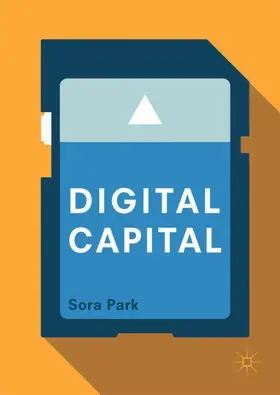 Park |  Digital Capital | Buch |  Sack Fachmedien