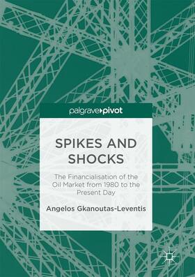 Gkanoutas-Leventis |  Spikes and Shocks | Buch |  Sack Fachmedien