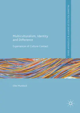 Murdock |  Multiculturalism, Identity and Difference | eBook | Sack Fachmedien