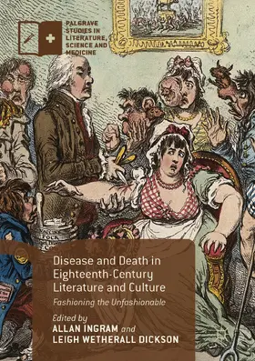 Ingram / Wetherall Dickson | Disease and Death in Eighteenth-Century Literature and Culture | E-Book | sack.de