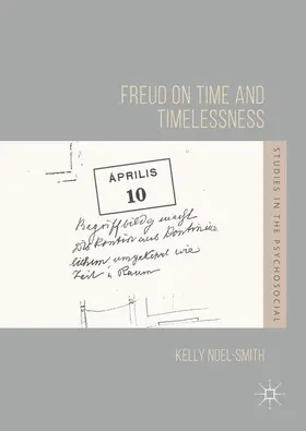 Noel-Smith |  Freud on Time and Timelessness | Buch |  Sack Fachmedien