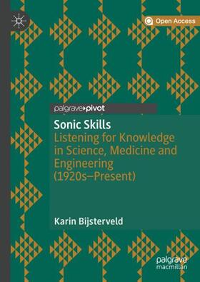 Bijsterveld |  Sonic Skills | Buch |  Sack Fachmedien