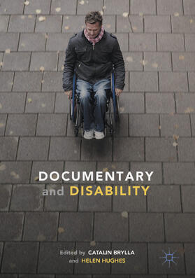 Brylla / Hughes |  Documentary and Disability | eBook | Sack Fachmedien