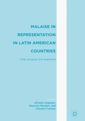 Joignant / Fuentes / Morales |  Malaise in Representation in Latin American Countries | Buch |  Sack Fachmedien