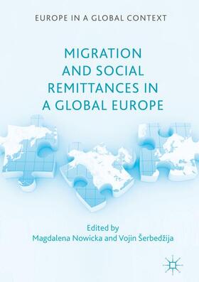 Šerbedžija / Nowicka |  Migration and Social Remittances in a Global Europe | Buch |  Sack Fachmedien