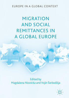 Nowicka / Šerbedžija |  Migration and Social Remittances in a Global Europe | eBook | Sack Fachmedien