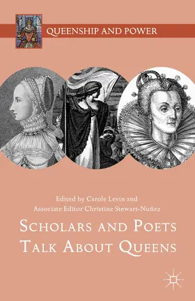 Stewart-Nuñez / Levin |  Scholars and Poets Talk About Queens | Buch |  Sack Fachmedien