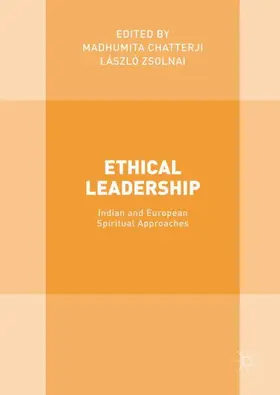 Zsolnai / Chatterji |  Ethical Leadership | Buch |  Sack Fachmedien