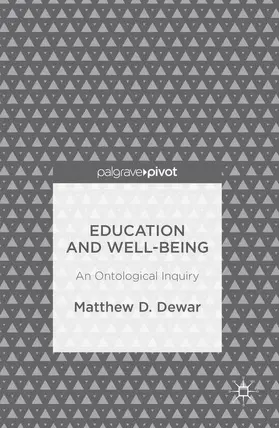 Dewar |  Education and Well-Being | Buch |  Sack Fachmedien