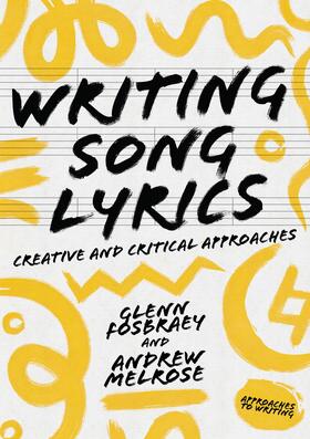 Fosbraey / Melrose / Harper |  Writing Song Lyrics | Buch |  Sack Fachmedien