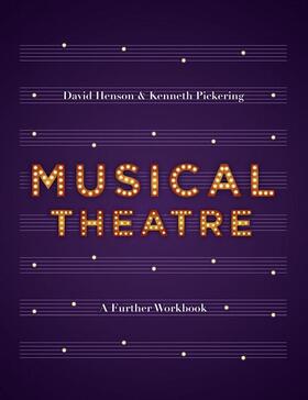 Henson / Pickering |  Musical Theatre | Buch |  Sack Fachmedien