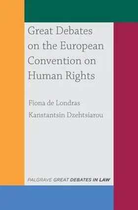 de Londras / Dzehtsiarou |  Great Debates on the European Convention on Human Rights | eBook | Sack Fachmedien