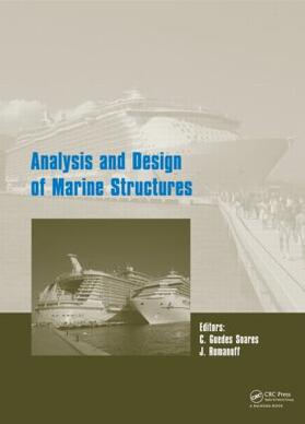 Romanoff / Guedes Soares |  Analysis and Design of Marine Structures | Buch |  Sack Fachmedien
