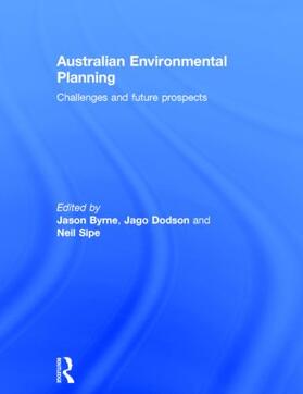 Byrne / Sipe / Dodson |  Australian Environmental Planning | Buch |  Sack Fachmedien