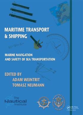 Weintrit / Neumann |  Marine Navigation and Safety of Sea Transportation | Buch |  Sack Fachmedien