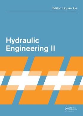 Xie |  Hydraulic Engineering II | Buch |  Sack Fachmedien