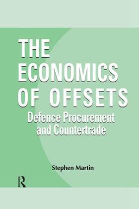 Martin |  The Economics of Offsets | Buch |  Sack Fachmedien