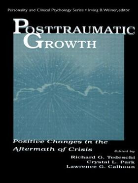 Tedeschi / Park / Calhoun |  Posttraumatic Growth | Buch |  Sack Fachmedien