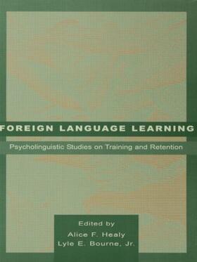 Healy / Bourne, Jr. |  Foreign Language Learning | Buch |  Sack Fachmedien