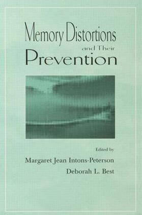 Best / Intons-Peterson |  Memory Distortions and Their Prevention | Buch |  Sack Fachmedien