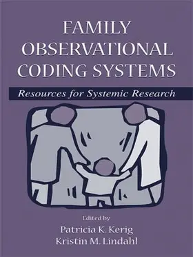 Kerig / Lindahl |  Family Observational Coding Systems | Buch |  Sack Fachmedien