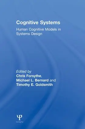 Forsythe / Bernard / Goldsmith |  Cognitive Systems | Buch |  Sack Fachmedien