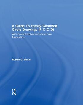 Burns |  Guide To Family-Centered Circle Drawings F-C-C-D With Symb | Buch |  Sack Fachmedien