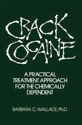 Wallace |  Crack Cocaine | Buch |  Sack Fachmedien