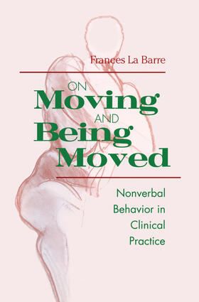La Barre |  On Moving and Being Moved | Buch |  Sack Fachmedien