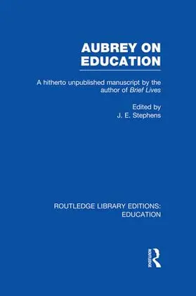 Stephens |  Aubrey on Education | Buch |  Sack Fachmedien