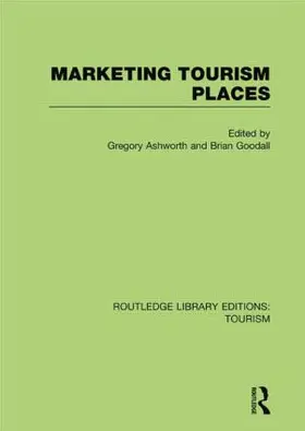 Ashworth / Goodall |  Marketing Tourism Places (RLE Tourism) | Buch |  Sack Fachmedien