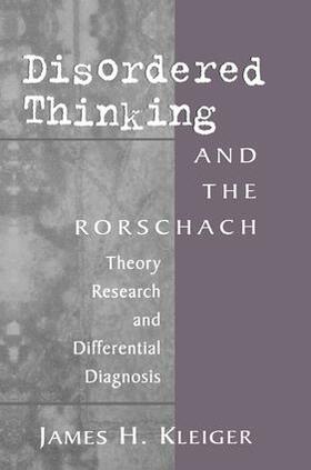 Kleiger |  Disordered Thinking and the Rorschach | Buch |  Sack Fachmedien