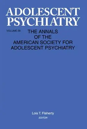 Flaherty |  Adolescent Psychiatry, V. 28 | Buch |  Sack Fachmedien