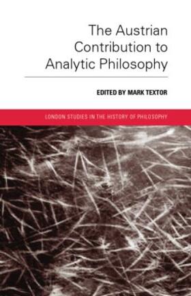 Textor |  The Austrian Contribution to Analytic Philosophy | Buch |  Sack Fachmedien
