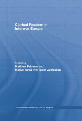 Feldman / Turda / Georgescu |  Clerical Fascism in Interwar Europe | Buch |  Sack Fachmedien