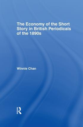 Chan |  The Economy of the Short Story in British Periodicals of the 1890s | Buch |  Sack Fachmedien
