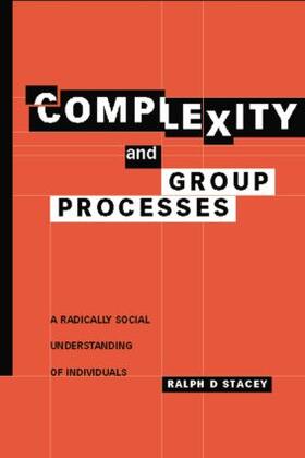 Stacey |  Complexity and Group Processes | Buch |  Sack Fachmedien