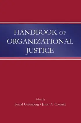 Colquitt / Greenberg |  Handbook of Organizational Justice | Buch |  Sack Fachmedien