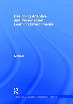 Kinshuk |  Designing Adaptive and Personalized Learning Environments | Buch |  Sack Fachmedien