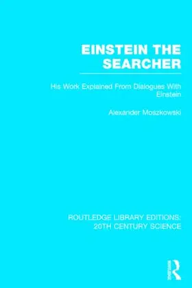 Moszkowski |  Einstein The Searcher | Buch |  Sack Fachmedien