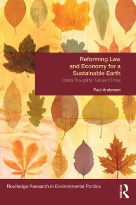 Anderson |  Reforming Law and Economy for a Sustainable Earth | Buch |  Sack Fachmedien