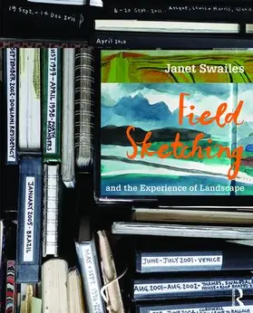 Swailes |  Field Sketching and the Experience of Landscape | Buch |  Sack Fachmedien