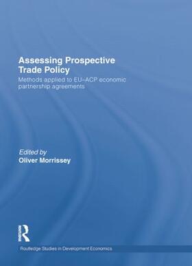 Morrissey |  Assessing Prospective Trade Policy | Buch |  Sack Fachmedien