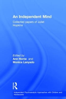 Hopkins / Horne / Lanyado |  An Independent Mind | Buch |  Sack Fachmedien