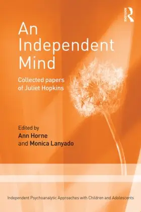 Hopkins / Horne / Lanyado |  An Independent Mind | Buch |  Sack Fachmedien