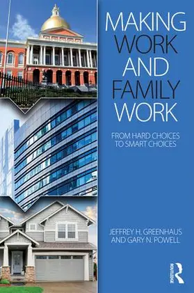 Greenhaus / Powell |  Making Work and Family Work | Buch |  Sack Fachmedien