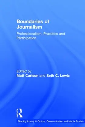 Carlson / Lewis |  Boundaries of Journalism | Buch |  Sack Fachmedien