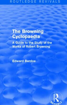 Berdoe |  The Browning Cyclopaedia (Routledge Revivals) | Buch |  Sack Fachmedien