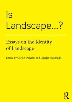 Doherty / Waldheim |  Is Landscape... ? | Buch |  Sack Fachmedien