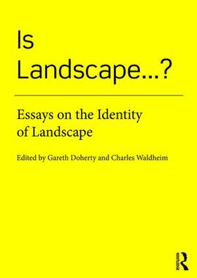 Waldheim / Doherty |  Is Landscape... ? | Buch |  Sack Fachmedien